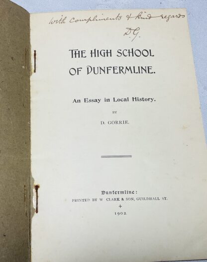 The High School of Dunfermline: An Essay in Local History - Image 2