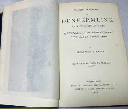 Reminiscences of Dunfermline and Neighbourhood: Illustrative of Dunfermline Life Sixty Years Ago. - Image 3