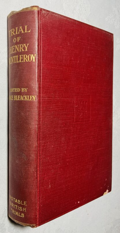 Trial of Henry Fauntleroy And Other Famous Trials for Forgery [Notable British Trials]