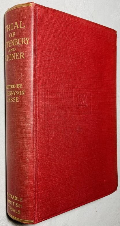 Trial of Alma Victoria Rattenbury and George Percy Stoner  [Notable British Trials]