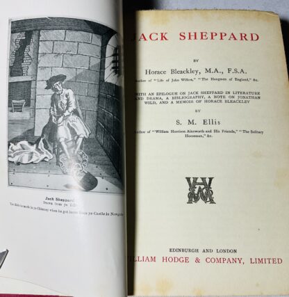 Trial Of Jack Sheppard: With an Epilogue on Jack Sheppard in Literature and Drama, a Bibliography, a Note on Jonathan Wild, and a Memoir of Horace Bleackley [Notable British Trials] - Image 3