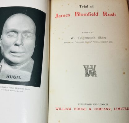 Trial of James Blomfield Rush [Notable British Trials] - Image 2