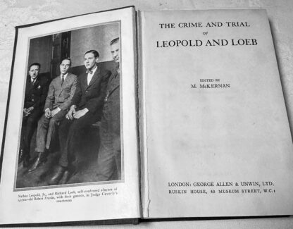 The Crime and Trial of Leopold and Loeb - Image 2