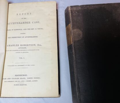 Report of the Auchterarder Case: The Earl of Kinnoull, and the Rev. R. Young, Against the Presbytery of Auchterarder [two volume set] - Image 2