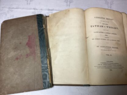 A Verbatim Report of the Cause Doe Dem Tatham v. Wright, Tried at the Lancaster Lammas Assizes, 1831, Before Mr Baron Gurney and a Special Jury [2 volume set] - Image 5