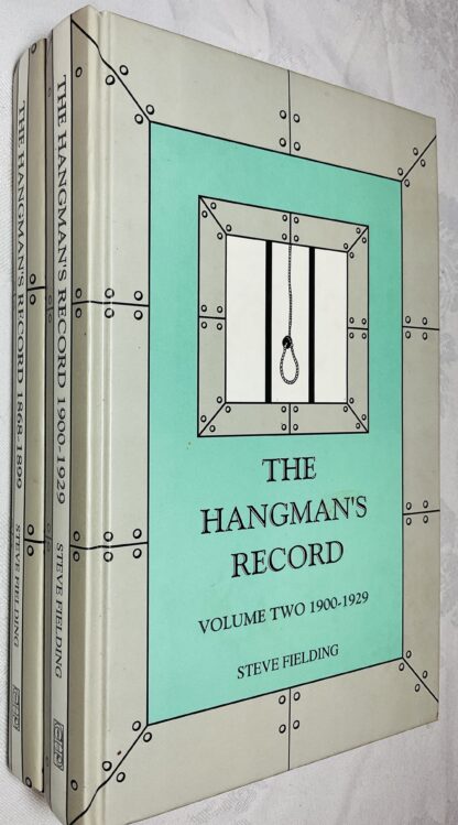 Hangman's Record: Two Volumes Covering 1868-1899 & 1900-1929