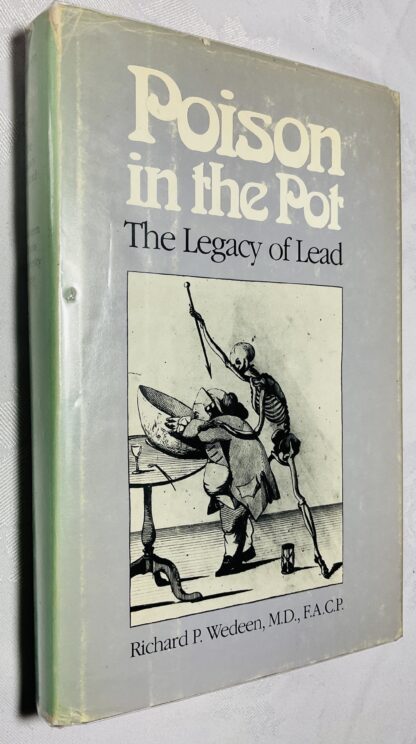 Poison in the Pot: The Legacy of Lead