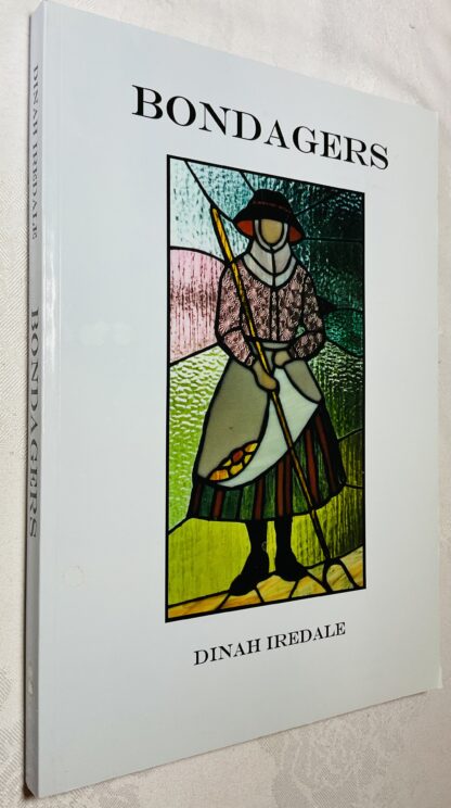 Bondagers: The History of Women Farmworkers in Northumberland and South-East Scotland