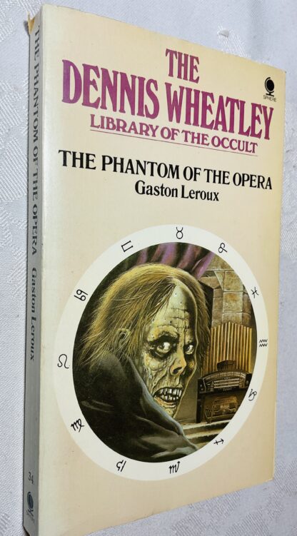 The Phantom of the Opera [Denis Wheatley Library of the Occult No.34]