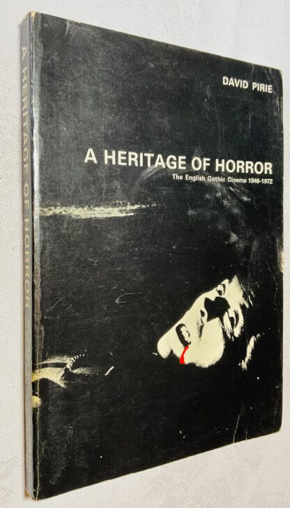 A Heritage of Horror: The English Gothic Cinema, 1946-1972