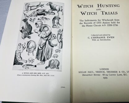 Witch Hunting and Witch Trials : The Indictments for Witchcraft from the Records of the 1373 Assizes Held for the Home Circuit A.D. 1559-1736 - Image 4