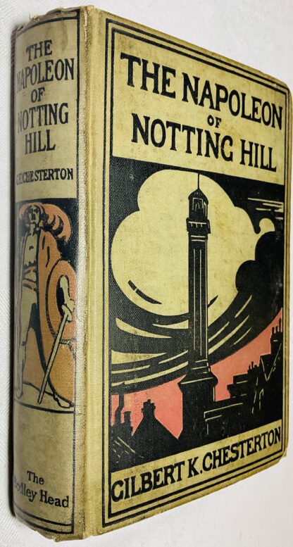 The Napoleon of Notting Hill: With Seven full-page illustrations by W. Graham Robertson and a Map of the Seat of War