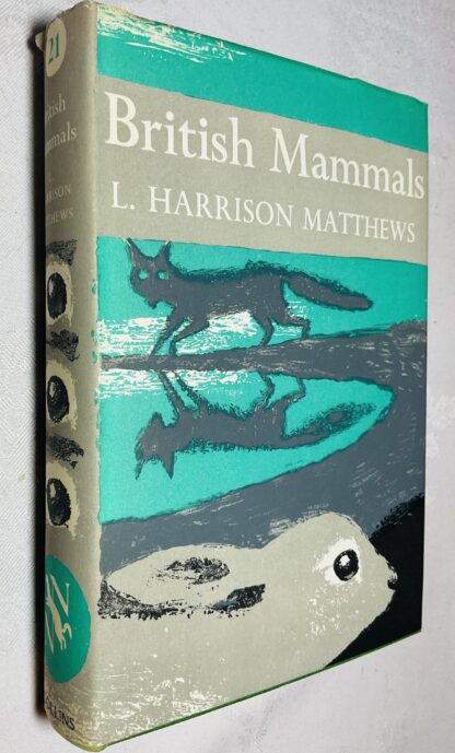 British Mammals [The New Naturalist Series, No. 21]