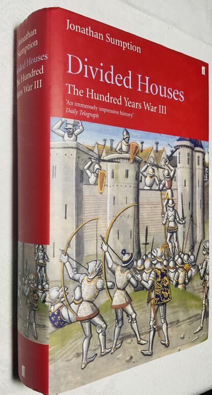 The Hundred Years War: Volume III; Divided Houses