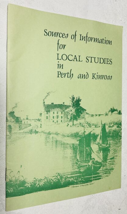 Sources of Information for Local Studies in Perth and Kinross