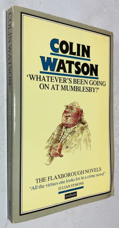 Whatever's Been Going On at Mumblesby? [The Flaxborough Novels]