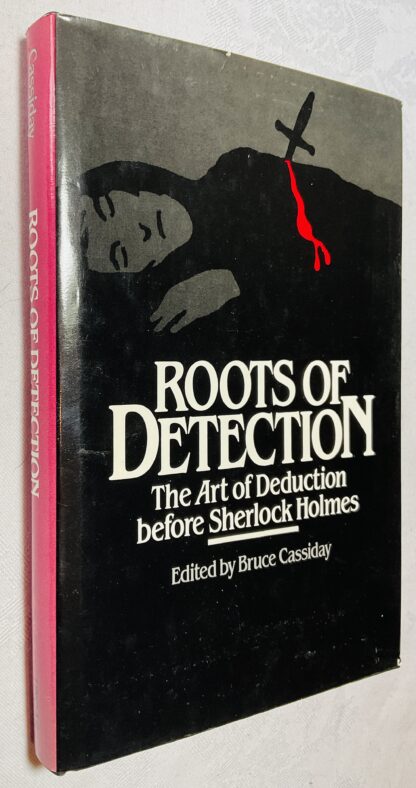 Roots of Detection: The Art of Deduction Before Sherlock Holmes